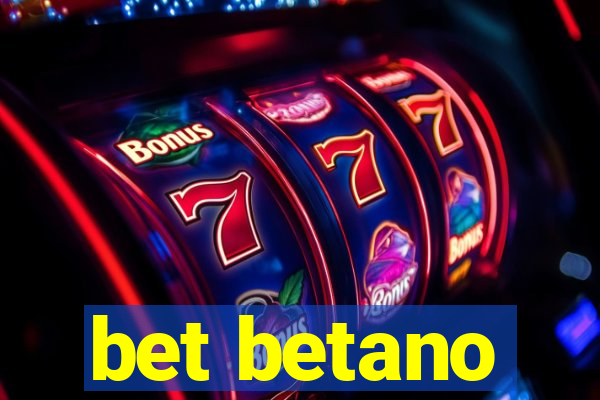 bet betano