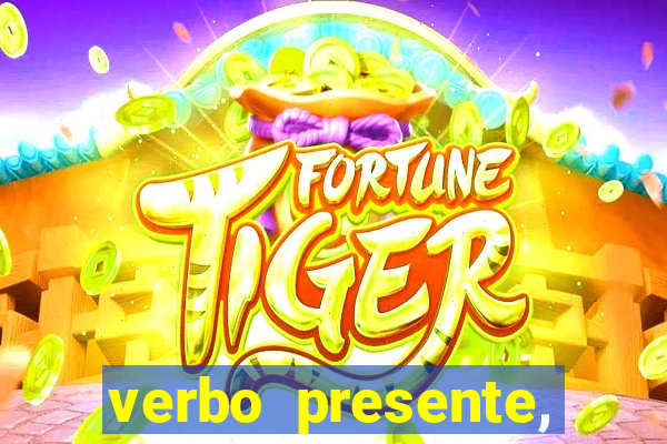 verbo presente, passado e futuro 3 ano