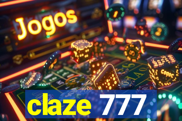 claze 777