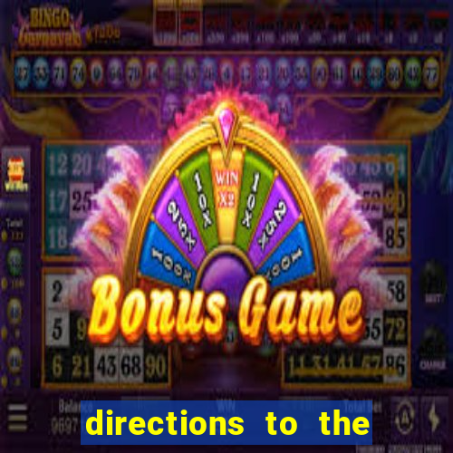 directions to the nearest casino