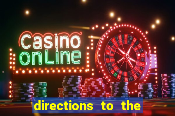 directions to the nearest casino