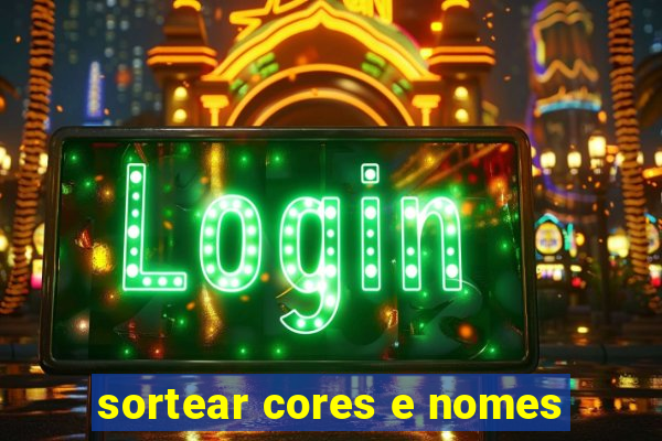 sortear cores e nomes