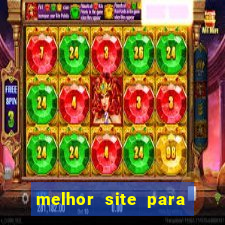 melhor site para jogar no tigrinho