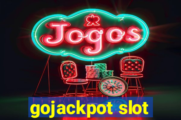 gojackpot slot