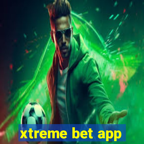 xtreme bet app