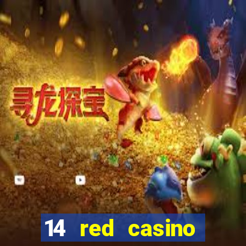 14 red casino bonus ohne einzahlung