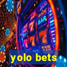 yolo bets