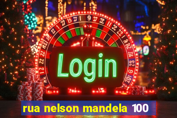 rua nelson mandela 100