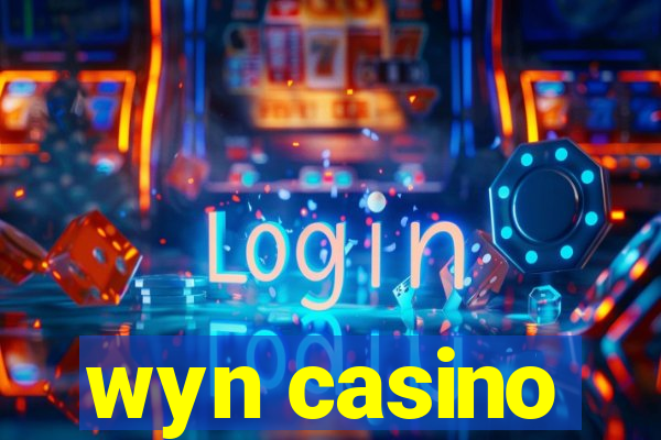 wyn casino