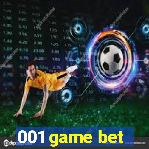 001 game bet