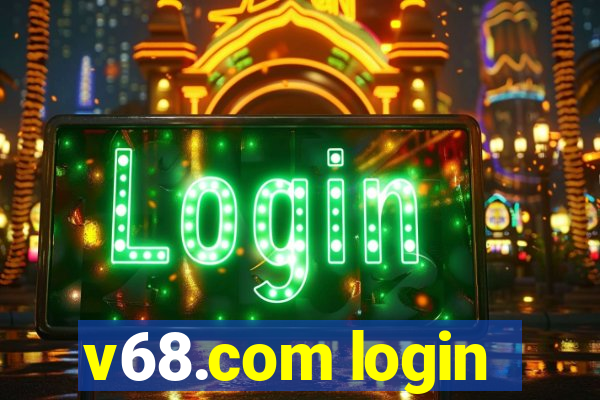 v68.com login