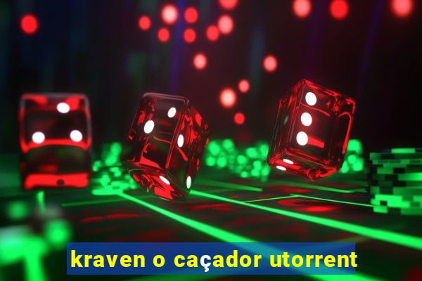 kraven o caçador utorrent