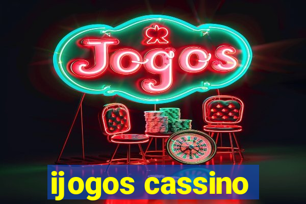 ijogos cassino