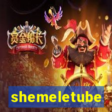 shemeletube