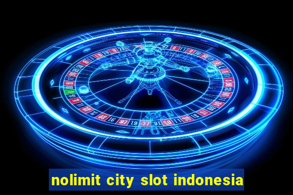 nolimit city slot indonesia