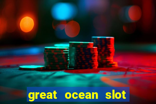 great ocean slot free play