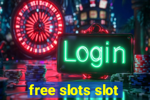 free slots slot