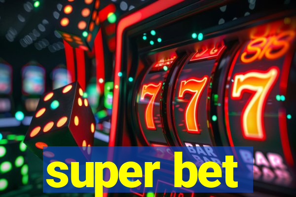 super bet