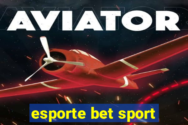 esporte bet sport