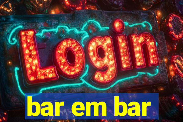 bar em bar