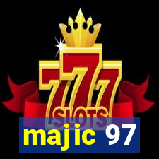 majic 97