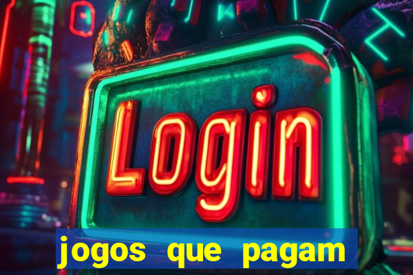 jogos que pagam sem depositar