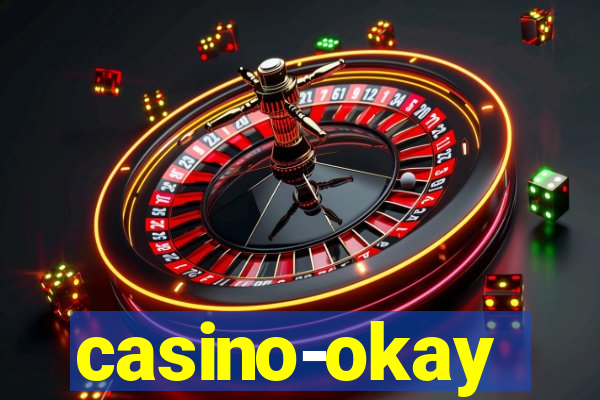 casino-okay