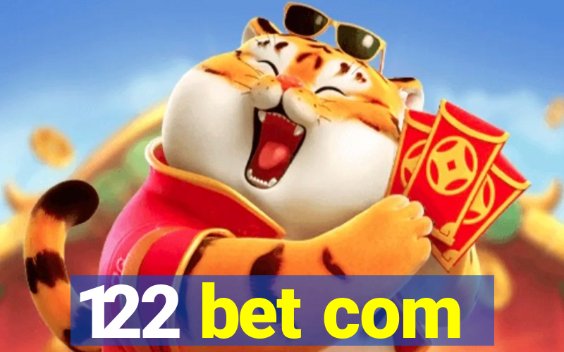 122 bet com