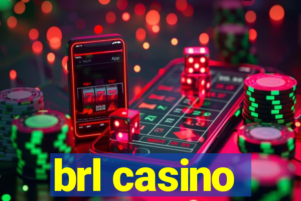 brl casino