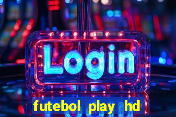 futebol play hd s鑼玱 paulo