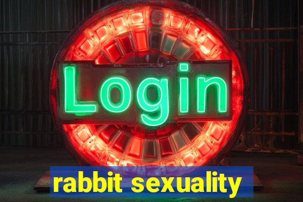 rabbit sexuality