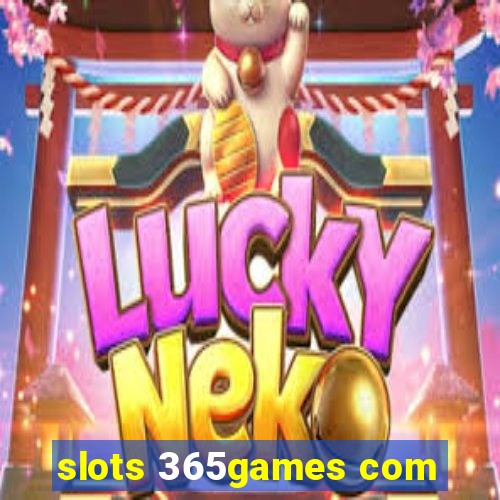 slots 365games com