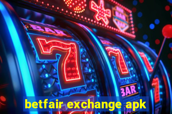 betfair exchange apk