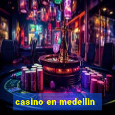 casino en medellin