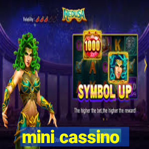 mini cassino