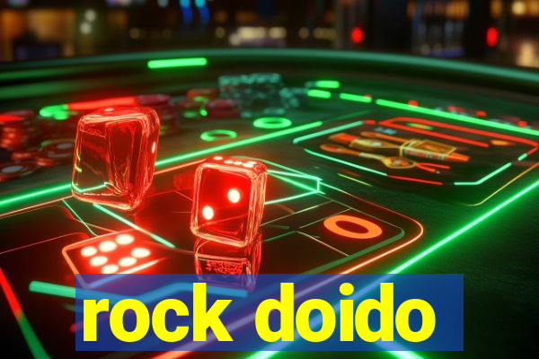 rock doido