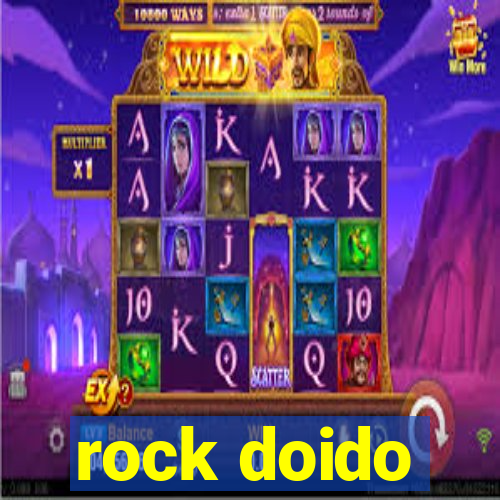 rock doido