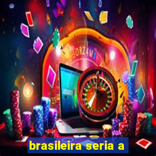 brasileira seria a