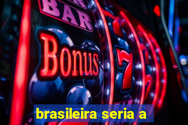 brasileira seria a