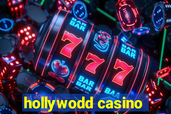 hollywodd casino