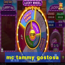 mc tammy gostosa