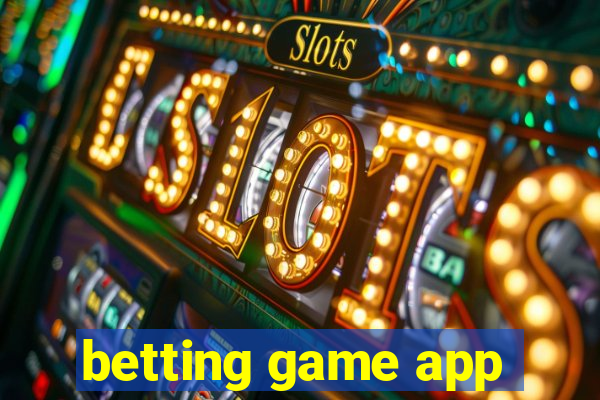 betting game app