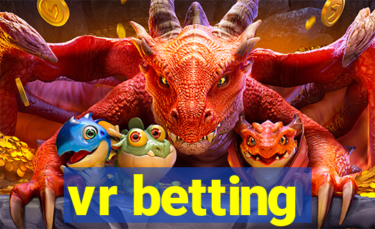 vr betting