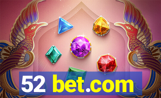 52 bet.com