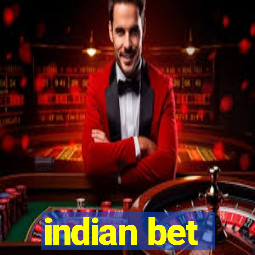 indian bet