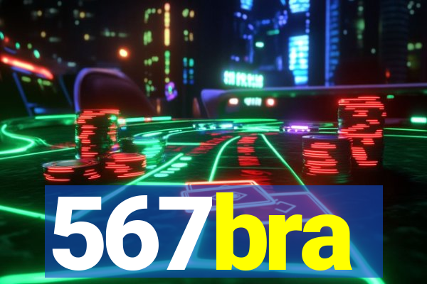 567bra