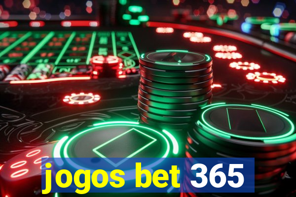 jogos bet 365