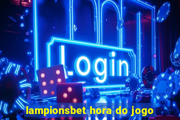 lampionsbet hora do jogo