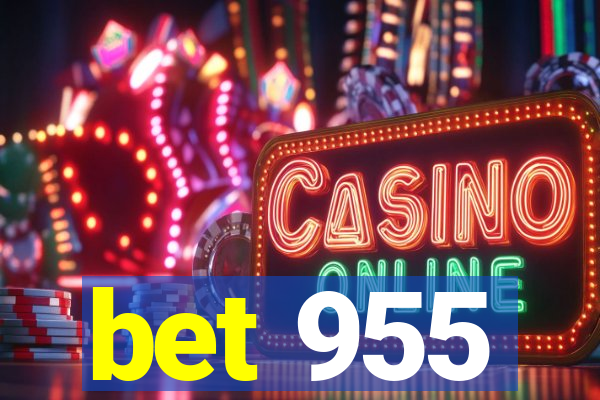 bet 955