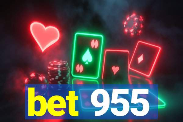 bet 955